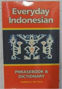 Everyday Indonesian Phrasebook and dictionary