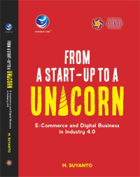From A startup to A unicorn : e-commerce and digital business in industry 4.0
