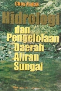 Hidrologi dan pengelolaan Daerah Aliran Sungai