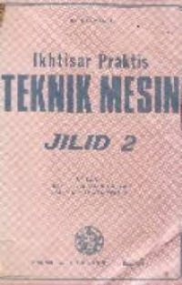 Ikhtisar Praktis Teknik Mesin