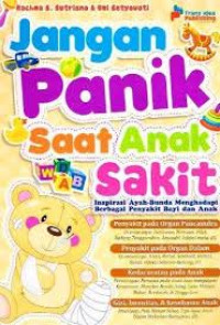 Jangan Panik Saat Anak Sakit
