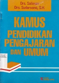 Kamus pendidikan, pengajaran, dan umum