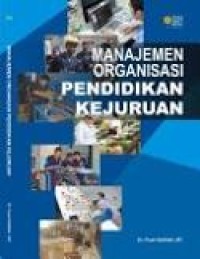 Manajemen Organisasi Pendidikan Kejuruan