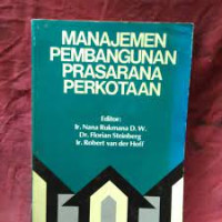 Manajemen Pembangunan Prasarana Perkotaan