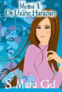 Melisa  1 : Di Ujung Harapan