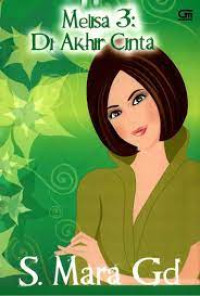 Melisa 3: Di Akhir Cinta