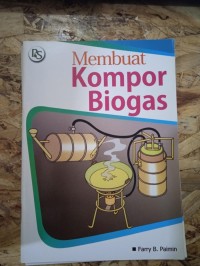 Membuat Kompor Biogas