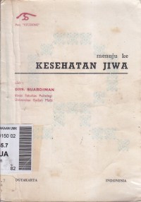 Menuju Ke Kesehatan Jiwa