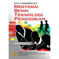Menyemai benih teknologi pendidikan