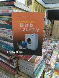 Meraup Rupiah Dari Bisnis Laundry