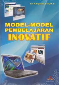 Model-Model pembelajaran Inovatif