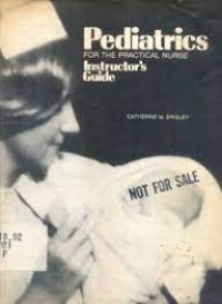 pediatrics for the practical nurse