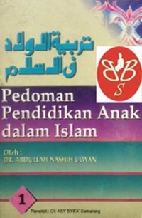 Pedoman Pendidikan Anak Dalam Islam jilid 1