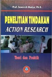 Penelitian Tindakan action research teori dan praktik