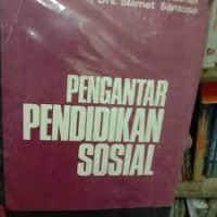 Pengantar Pendidikan Sosial