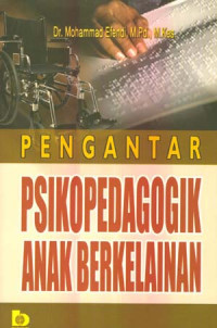 Pengantar psikopedagogik anak berkelainan