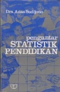 Pengantar Statistik Pendidikan