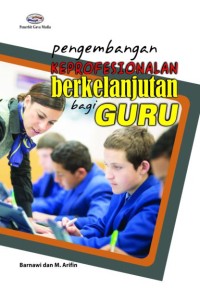 Pengembangan Keprofesionalan Berkelanjutan bagi Guru