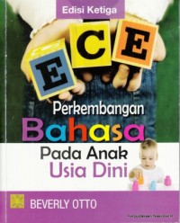 Perkembangan Bahasa pada Anak Usia Dini