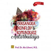 Prasangka,konflik dan komunikasi antar budaya