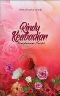 rindu keabadian