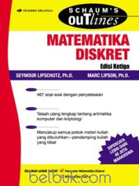 Schaum's Outlines : Matematika Diskret Edisi Ketiga