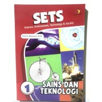 Sets (science, environment, technologi dan society) : sains dan teknologi