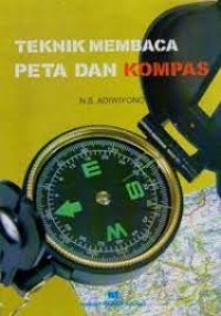 Teknik Membaca Peta Dan Kompas