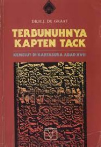 Terbutuhnya Kapten Tack kemelut di kartasura abad