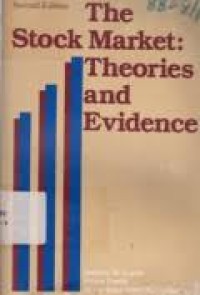 The Stock Market : Theories and Evidence (second edition)