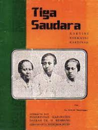 Tiga Saudara Kartini Roekmini Kardinah