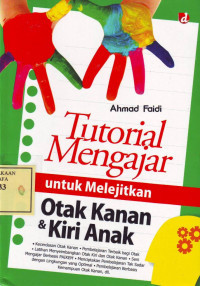 Tutorial Mengajar Untuk Melejitkan Otak Kanan  Kiri Anak