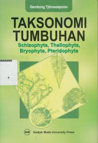 Taksonomi tumbuhan : (schizophyta, tallophyta, bryophyta, pteridophyta)